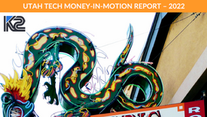UTAH TECH MONEY IN MOTION REPORT 2022